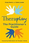 Theraplay  The Practitioners Guide