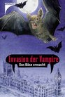 Invasion der Vampire Das Bse erwacht