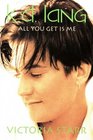 kdlang All You Get Is Me