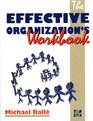 The Effective Organization's Workbook