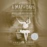 A Map of Days (Miss Peregrine's Peculiar Children)