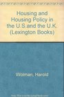 Housing and housing policy in the US and the UK