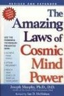 The Amazing Laws of Cosmic Mind Power