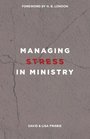 Managing Stress in Ministry