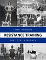 Resistance Training The Total Approach