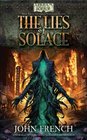 Arkham Horror: The Lies of Solace (Arkham Horror - the Lord of Nightmares Trilogy)