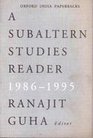 Subaltern Studies Reader 19861995