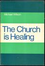 Church is Healing