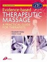 EvidenceBased Therapeutic Massage  A Practical Guide for Therapists