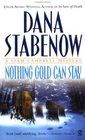 Nothing Gold Can Stay  (Liam Campbell, Bk 3)