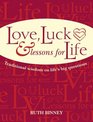 Love Luck  Lessons For Life