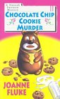 Chocolate Chip Cookie Murder (Hannah Swensen, Bk 1)