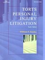 Torts Personal Injury Litigation