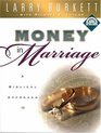 Larry Burkett's Money in Marriage A Biblical Approach