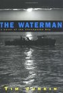 The Waterman  A Novel of the Chesapeake Bay