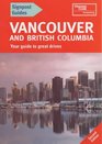Signpost Guide Vancouver and British Columbia Second Edition