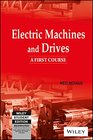Electric Machines and Drives A First Course