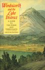 Wordsworth and the Lake District A Guide to the Poems and Their Places
