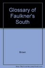 Glossary of Faulkner's South