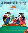 Three Pandas Planting