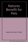 Nature's Benefit for Pets Unifying Human and Pet Nutraceutical Technology