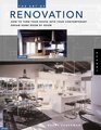 The Art of Renovation: How to Turn Your House into Your Contemporary Dream Home Room by Room