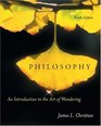 Philosophy  An Introduction to the Art of Wondering