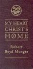 My Heart, Christ's Home