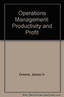 Operations Management Productivity and Profit