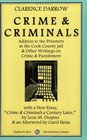 Crime  Criminals Address To The Prisoners In The Cook County Jail  Other Writings On Crime  Punishment