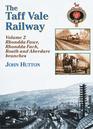 The Taff Vale Railway Rails Around Rhondda and Aberdare Pt 2