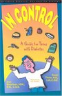 In Control A Guide for Teens With Diabetes