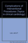 Complications of Interventional Procedures
