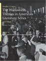 The Wadsworth Themes American Literature Series 19101945 Theme 16 Poetry and Fiction of War and Social Conflict