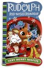 Rudolph the Red Nosed Reindeer Very Merry Misfits