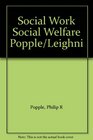 Social Work Social Welfare Popple/Leighni
