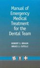 Manual of Emergency Medical Treatment for the Dental Team