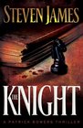 The Knight (Patrick Bowers Files, Bk 3)