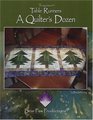 Triangulations Table Runners - A Quilter's Dozen