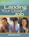 Landing Your Dream Job