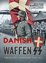 Danish Volunteers of the WaffenSS Freikorps Danmark 194143