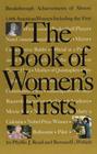 Book of Women's Firsts Breakthrough Achievements of Over 1000 Americans