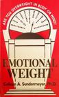 Are You Overweight in Body or Mind Emotional Weight