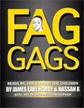 Fag Gags  Reads By For  About The Children