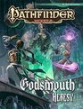 Pathfinder Module The Godsmouth Heresy