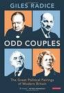 ODD Couples The Great Political Pairings of Modern Britain