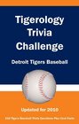 Tigerology Trivia Challenge Detroit Tigers Baseball