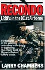 Recondo LRRPs in the 101st Airborne