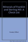 Minerals of Franklin and Sterling Hill A Check List