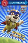 Rubble to the Rescue